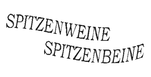 Spitzenweine Spitzenbeine