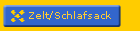 Zelt/Schlafsack